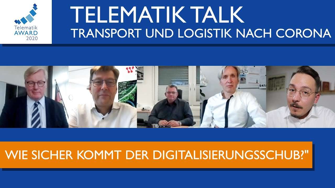 #TelematikTalk: &quot;Transport und Logistik nach Corona - Wie sicher kommt der Digitalisierungsschub?&quot;